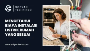 Biaya instalasi listrik rumah